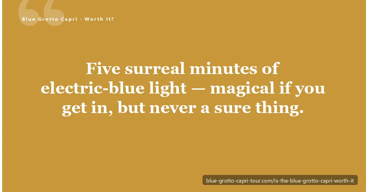 Is the Blue Grotto Capri worth it — the glowing electric-blue water inside the Grotta Azzurra sea cave seen from a rowboat
